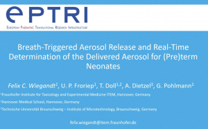 video Breath-triggered aerosol release and real-time determination of the delivered aerosol for (pre)term neonates