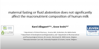 Maternal fasting or fluid abstention does not significantly affect the macronutrient composition of human milk